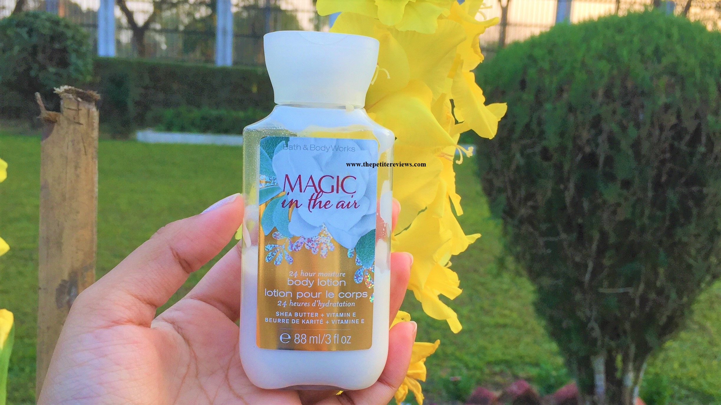 Bath and Body Works Magic In The Air Body Lotion Review - Shea butter & Vitamin E